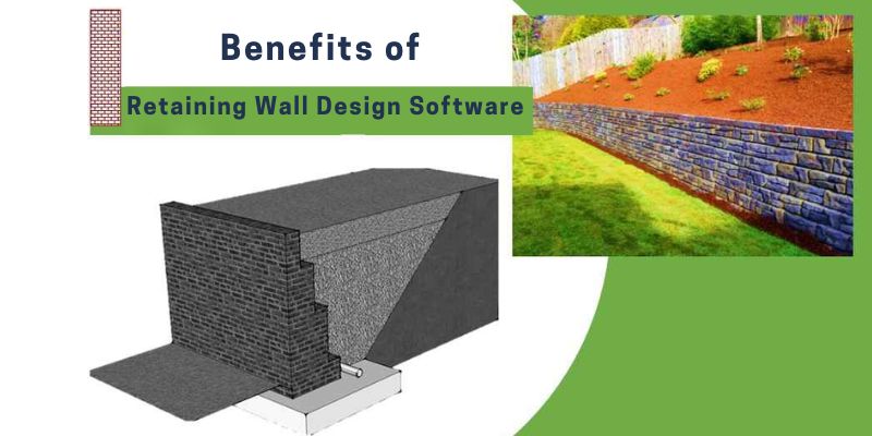 Benefits of Retaining Wall Design Software