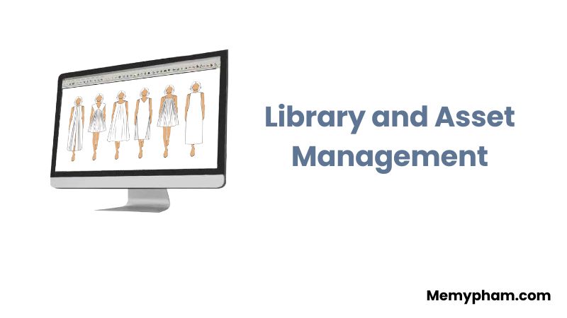 Library and Asset Management