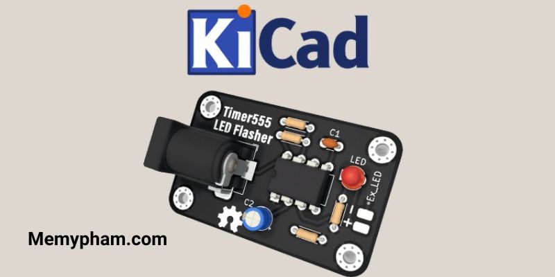 KiCad: The Best Free PCB Design Software for Your Projects